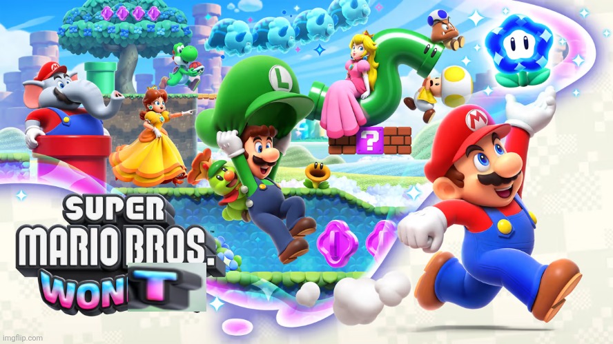 Super Mario Bros.™ Wonder | image tagged in super mario bros wonder | made w/ Imgflip meme maker