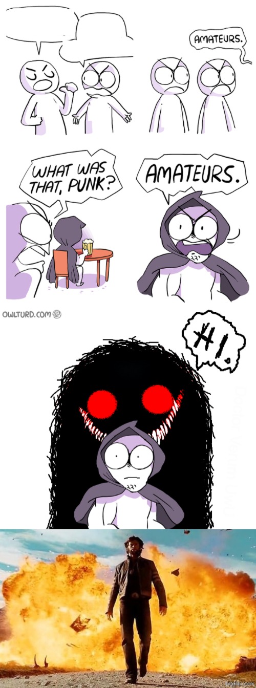 Amateurs Extended with Guy Walking Away From Explosion Blank Meme Template