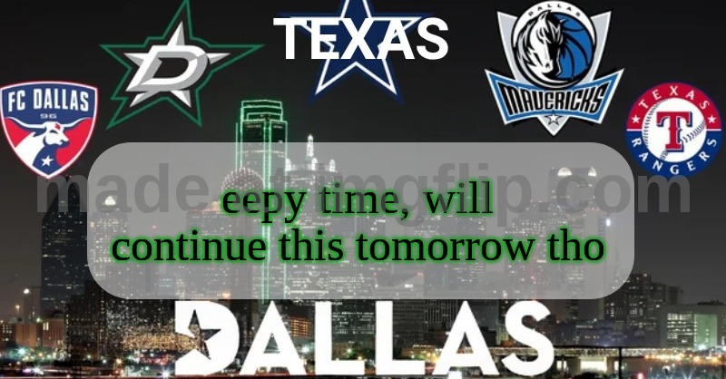 I have something to say | eepy time, will continue this tomorrow tho | image tagged in i have something to say | made w/ Imgflip meme maker