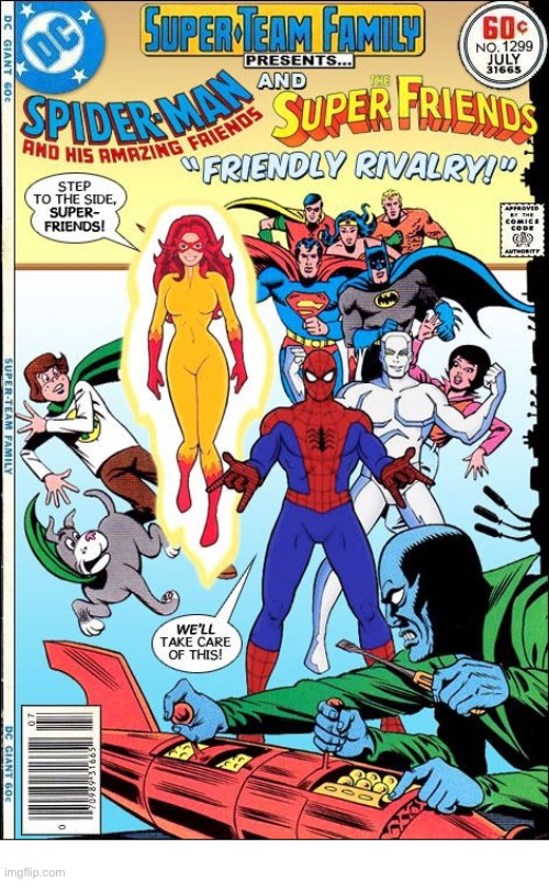 image tagged in comics,spiderman and his amazing friends,super friends,crossover,super team family | made w/ Imgflip meme maker