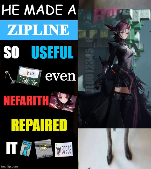 Made a Statement Endfield | HE MADE A; ZIPLINE; SO; USEFUL; BLUD12345_6; even; NEFARITH; REPAIRED; IT | image tagged in he made a statement blank,gaming,tiktok,instagram | made w/ Imgflip meme maker