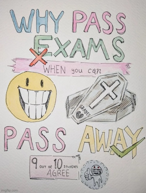 image tagged in memes,funny,funny memes,meme,school | made w/ Imgflip meme maker