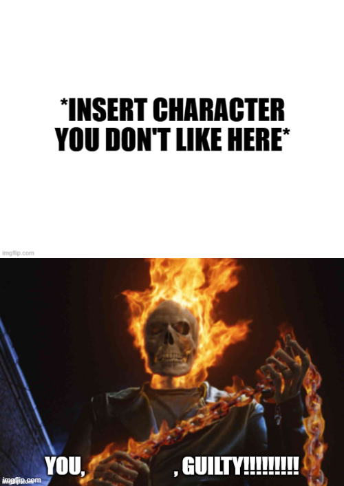 Ghost Rider Finds X Guilty Blank Meme Template