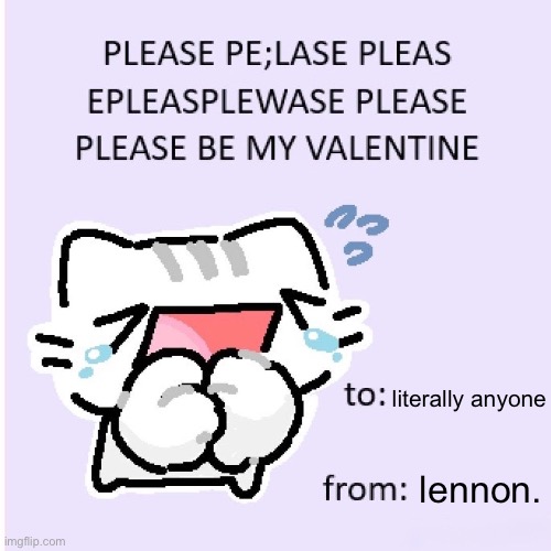 literally anyone; lennon. | made w/ Imgflip meme maker