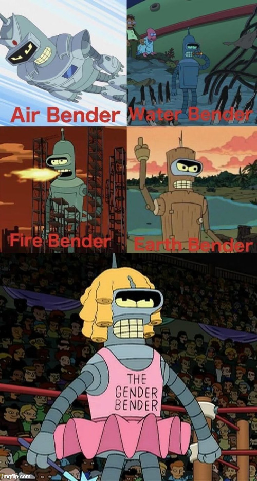 The Five Horsemen of Bender | image tagged in bender,lattice climbing,futurama memes,gender bender,latticeclimbing,climbing | made w/ Imgflip meme maker