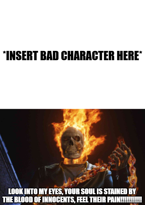Ghost Rider Takes Vengeance On X Blank Meme Template