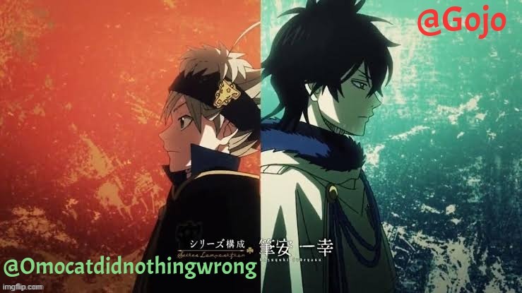 Libra and gojo's black clover announcement template | image tagged in libra and gojo's black clover announcement template | made w/ Imgflip meme maker