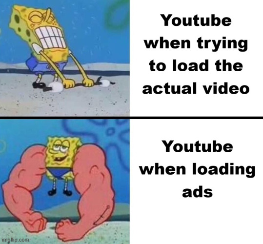 YT in a Nutshell | image tagged in youtube,memes,climbing memes,videos,lattice climbing,latticeclimbing | made w/ Imgflip meme maker