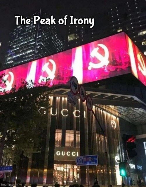 Live a little | The Peak of Irony | image tagged in communism and capitalism,living the dream,ironic | made w/ Imgflip meme maker