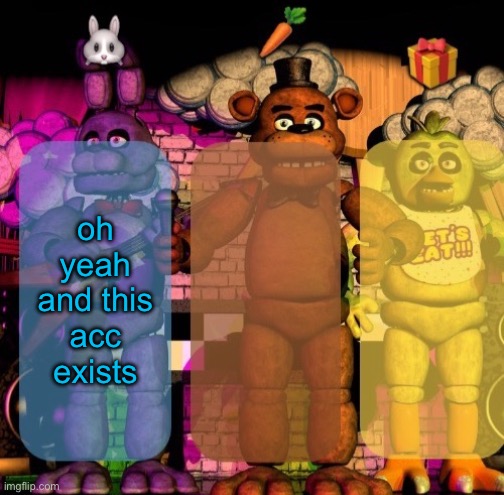 a template | oh yeah and this acc exists | image tagged in a template | made w/ Imgflip meme maker