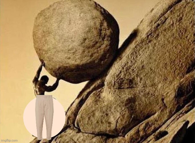 pushing rock up hill | image tagged in pushing rock up hill | made w/ Imgflip meme maker