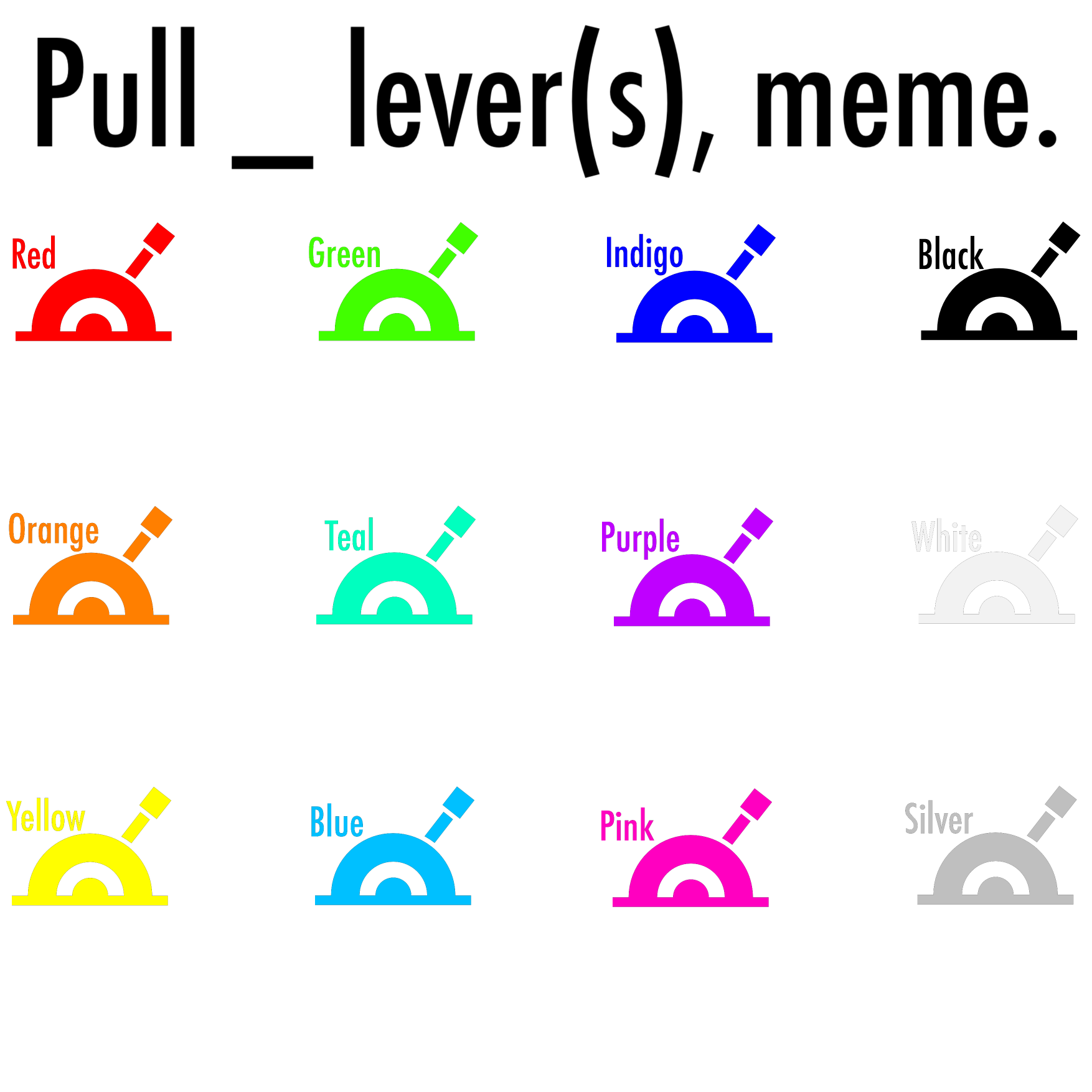 Blank 12 colored levers meme. Blank Meme Template