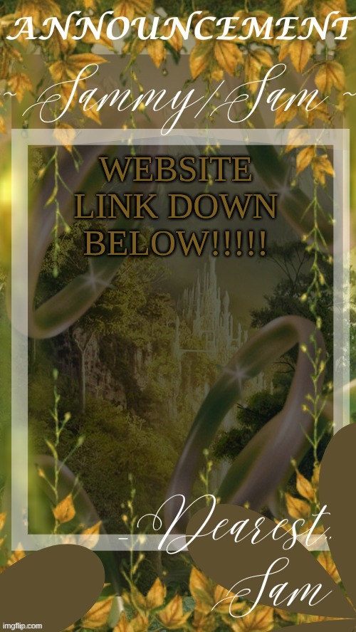 sams LOTR temp (thx v) | WEBSITE LINK DOWN BELOW!!!!! | image tagged in sams lotr temp thx v | made w/ Imgflip meme maker