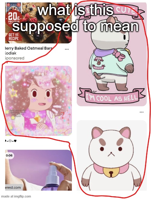 what is this supposed to mean | made w/ Imgflip meme maker