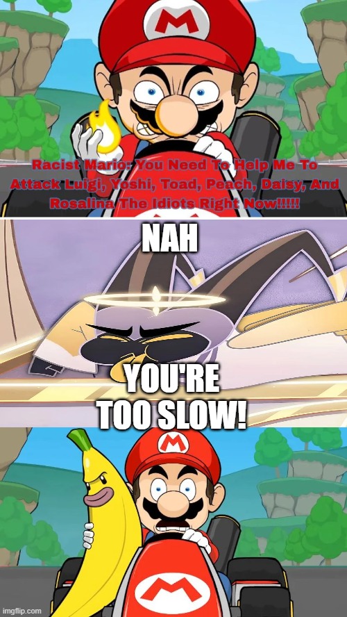 ts so old | NAH; YOU'RE TOO SLOW! | made w/ Imgflip meme maker