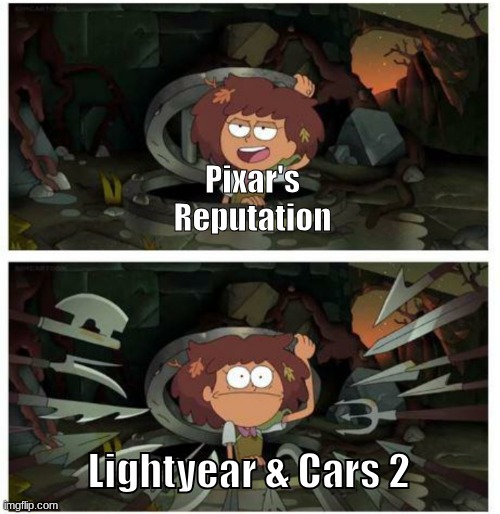 Amphibia anne gets caught in sewer | Pixar's Reputation; Lightyear & Cars 2 | image tagged in amphibia anne gets caught in sewer | made w/ Imgflip meme maker