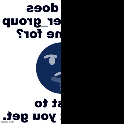 made w/ Imgflip meme maker