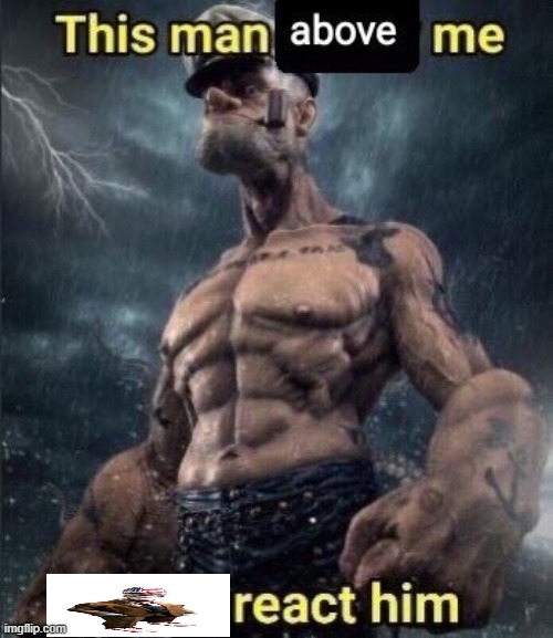 , | image tagged in this man above me fish react him | made w/ Imgflip meme maker