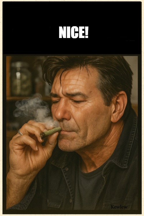lou smoking | NICE! | image tagged in lou smoking | made w/ Imgflip meme maker