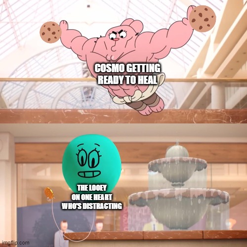 LEAVE THE LOOEYS ALONE BRO | COSMO GETTING READY TO HEAL; THE LOOEY ON ONE HEART WHO'S DISTRACTING | image tagged in amazing world of gumball richard jumping on balloon | made w/ Imgflip meme maker