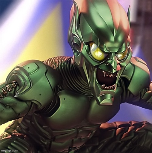 Green Goblin | image tagged in green goblin | made w/ Imgflip meme maker