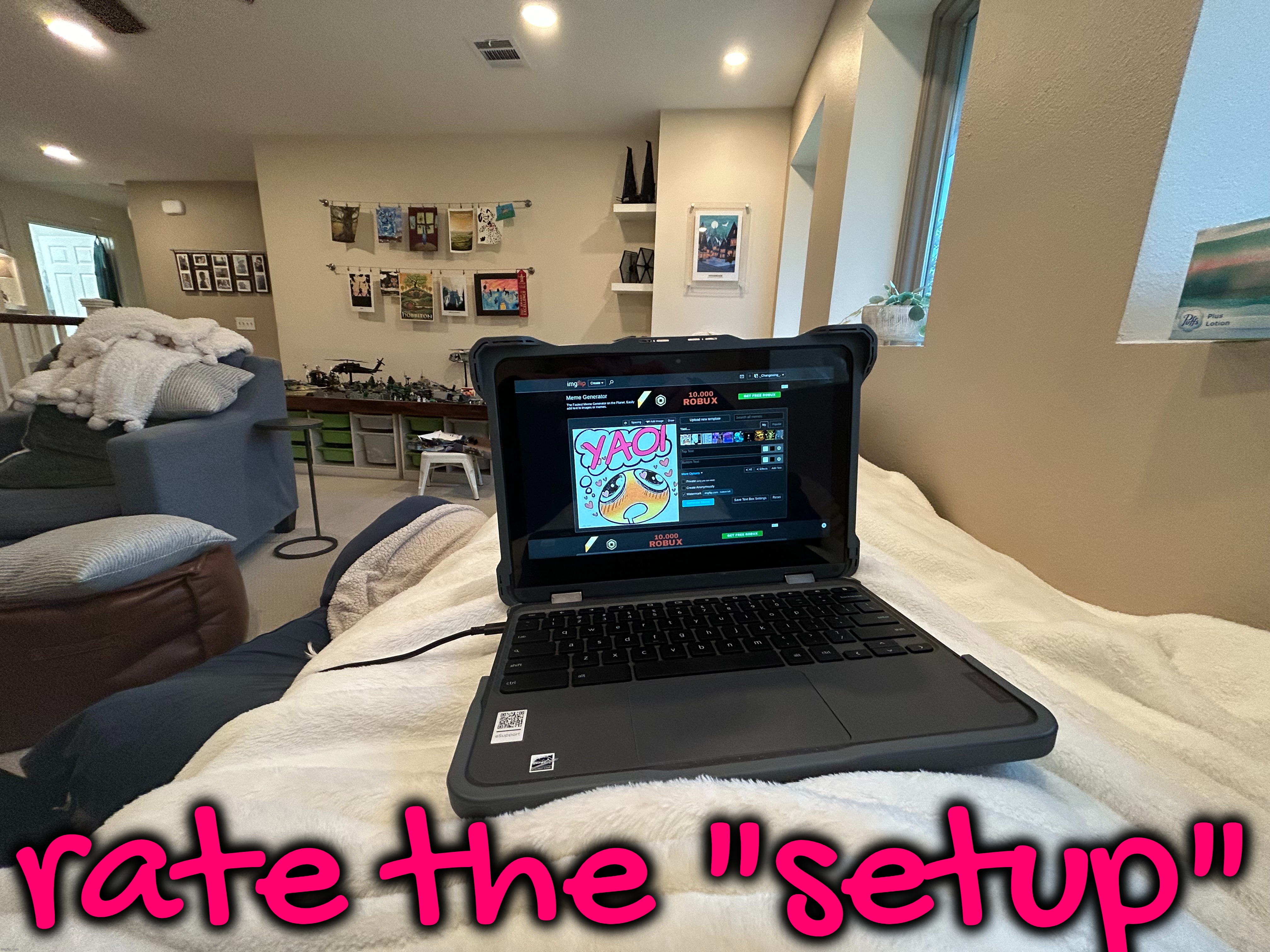 rate the "setup" | made w/ Imgflip meme maker