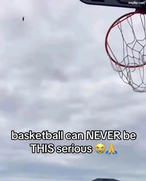basketball | image tagged in what | made w/ Imgflip meme maker
