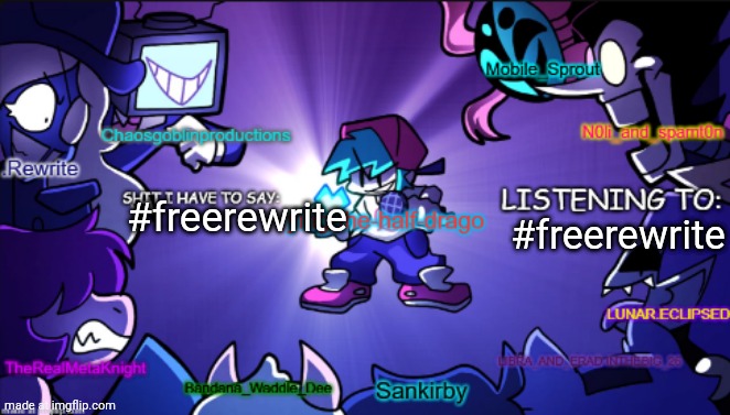 free me from my poorly decided comment ban gn guys | #freerewrite; #freerewrite | image tagged in big ass shared temp | made w/ Imgflip meme maker