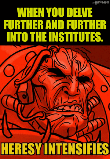 Further Meme When You Read Further And Further Into The Institutes - Imgflip