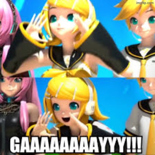 gaaaaaaaay | image tagged in gaaaaaaaay | made w/ Imgflip meme maker