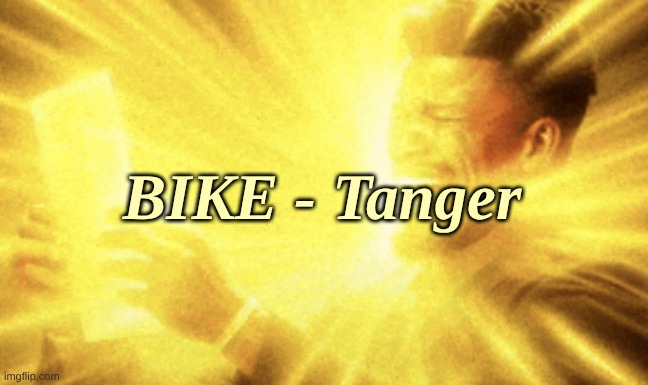 go forth and listen | BIKE - Tanger | image tagged in jimmy butler peak | made w/ Imgflip meme maker