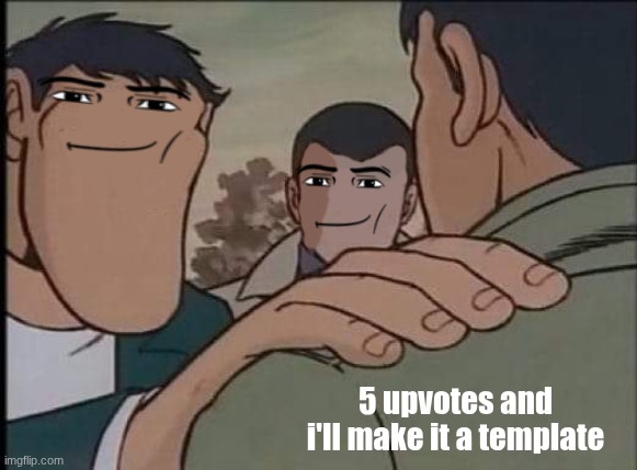 Hand on Shoulder guy with Roblox Man face | 5 upvotes and i'll make it a template | image tagged in hand on shoulder guy | made w/ Imgflip meme maker