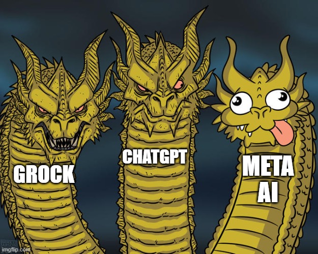Three-headed Dragon | CHATGPT; META AI; GROCK | image tagged in three-headed dragon | made w/ Imgflip meme maker