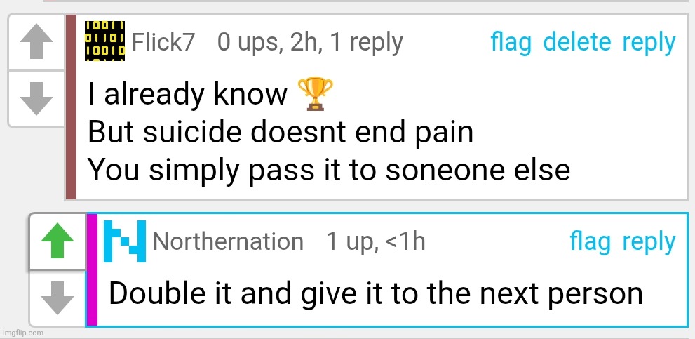 image tagged in suicide,double it and give it to the next person,pain,comments,cursed,funny | made w/ Imgflip meme maker