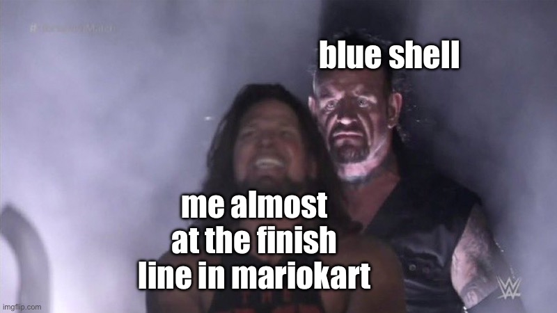 Guy behind another guy | blue shell; me almost at the finish line in mariokart | image tagged in guy behind another guy | made w/ Imgflip meme maker