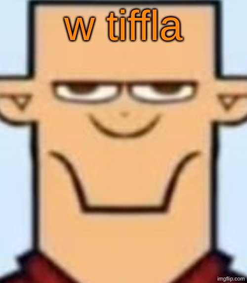 Sped Tyler | w tiffla | image tagged in sped tyler | made w/ Imgflip meme maker