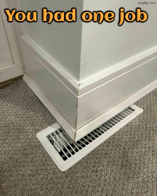 That's interesting | You had one job | image tagged in you had one job,task failed successfully,excuse me wtf,design fails,do you are have stupid,duhhh dumbass | made w/ Imgflip meme maker