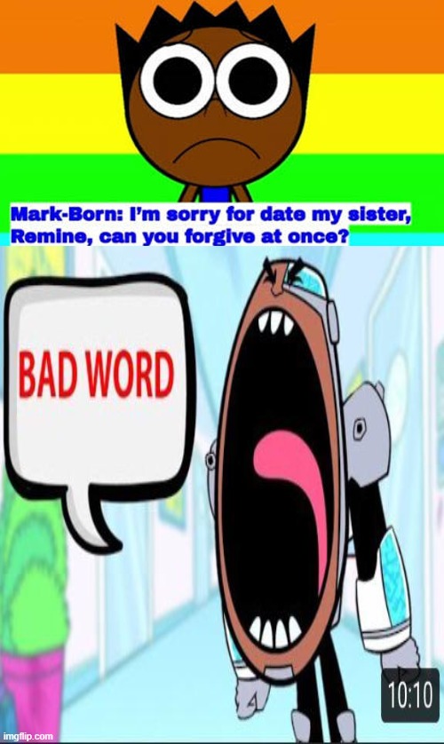 BAD WORD | image tagged in ruin this crap,teen titans go | made w/ Imgflip meme maker
