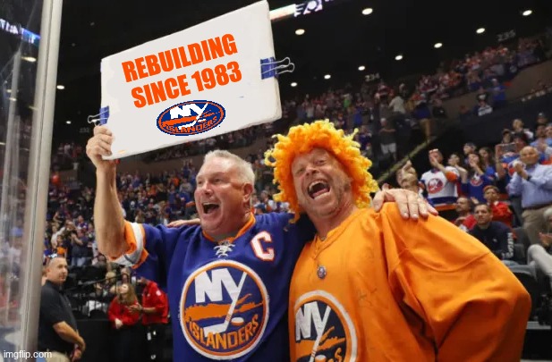 Islanders meme | REBUILDING SINCE 1983 | image tagged in memes,islanders,nhl,hockey,sports,new york | made w/ Imgflip meme maker