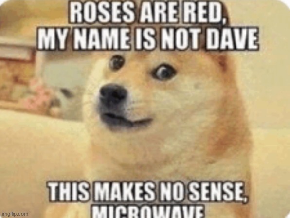 Shakespeare wrote this before he died | made w/ Imgflip meme maker