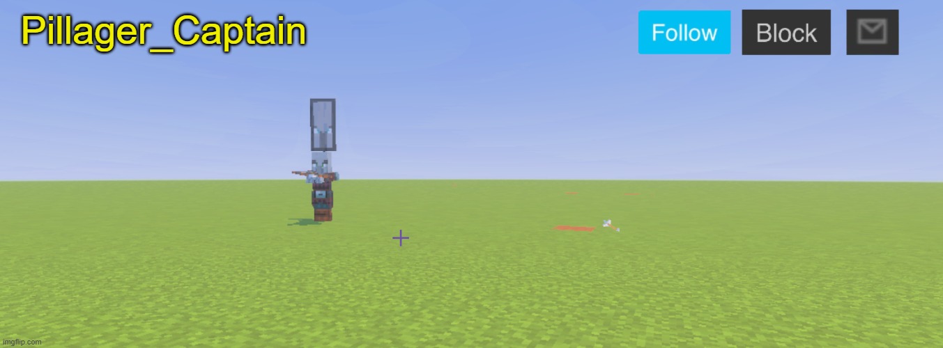 Pillager_Captain Announcement Template Blank Meme Template