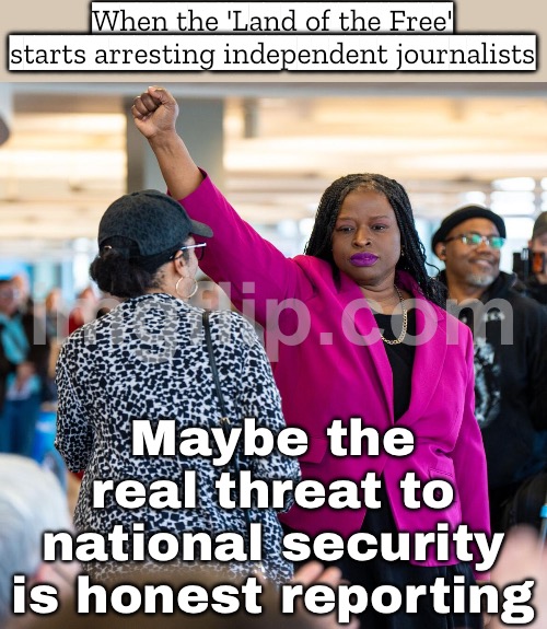 When power arrests the press just to prove it can… how many red lines are left? | When the 'Land of the Free' starts arresting independent journalists; Maybe the real threat to national security is honest reporting | image tagged in anti-ice protest at minnesota church,truth,government corruption,freedom of the press,freedom of speech,donald trump | made w/ Imgflip meme maker