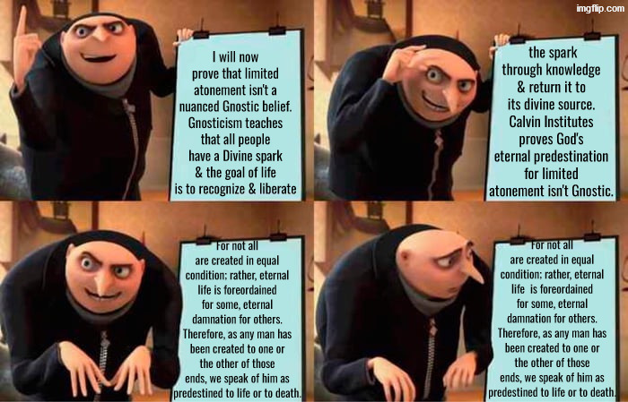 A "God Led" Nuanced Gnostic elitist crap storm | image tagged in calvinism,calvinist memes,anti calvinism,reformed theology,crap storm,tulips | made w/ Imgflip meme maker