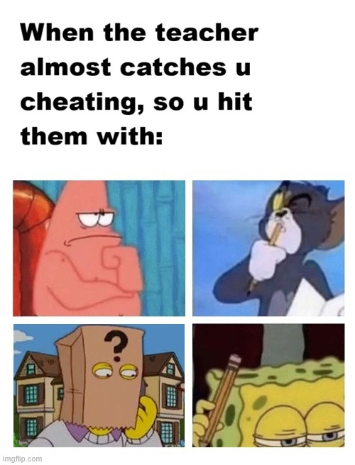 Don#t get caught | image tagged in school,memes,lattice climbing,latticeclimbing,dark humor,climbing | made w/ Imgflip meme maker