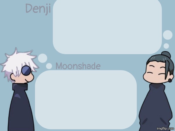 High Quality denji and Moonshade announcement template Blank Meme Template