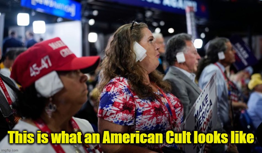 This is what an American Cult looks like | made w/ Imgflip meme maker