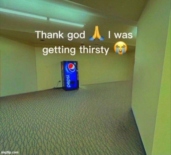 thirsty | image tagged in what | made w/ Imgflip meme maker