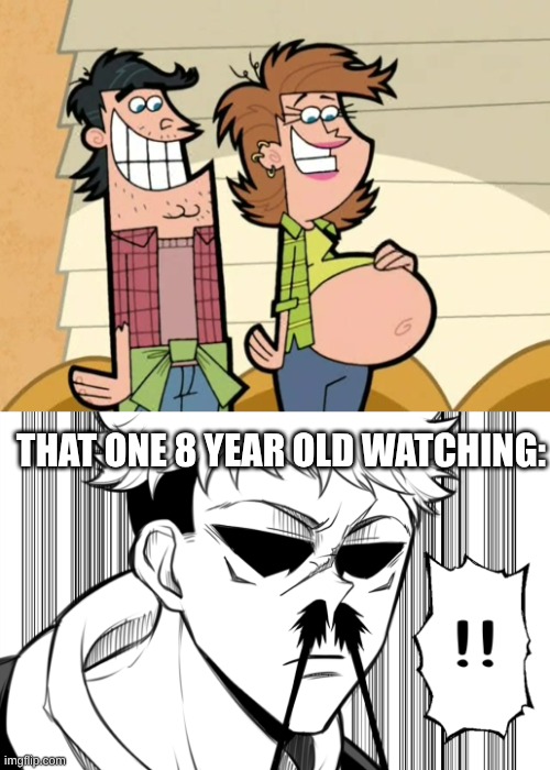 Whether It's This or Seeing Didi Pickles Pregnant at the Start of the Rugrats Movie | THAT ONE 8 YEAR OLD WATCHING: | image tagged in memes,jujutsu kaisen,fairly odd parents,anime,pregnant,fetish | made w/ Imgflip meme maker