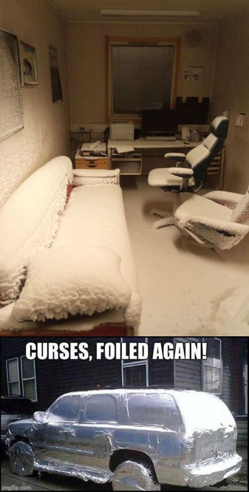 Inside snow | image tagged in curses foiled again,snow,snowy,you had one job,memes,inside | made w/ Imgflip meme maker