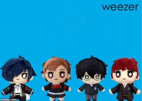 Persona 3/5 weezer Blank Meme Template